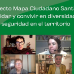 Mapa Ciudadano Santiago: Cuidar y convivir en diversidad y seguridad en el territorio